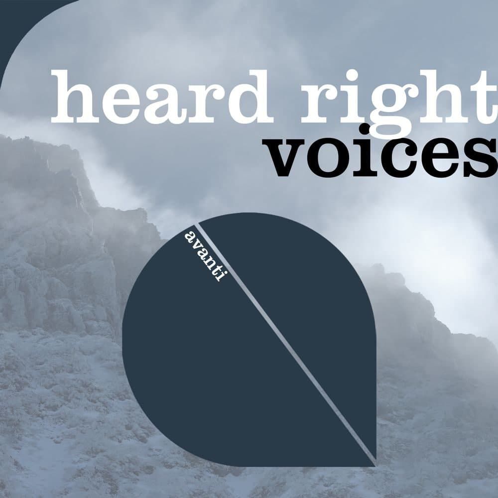 Heard Right - Voices [AVANTI6140]